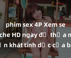 phim sex 4P Xem sex không che HD ngay để thỏa mãn cơn khát tình dục của bạn! Video chất lượng cao, cảnh quay rõ nét, sẽ khiến bạn không thể rời mắt! Hãy trải nghiệm ngay!